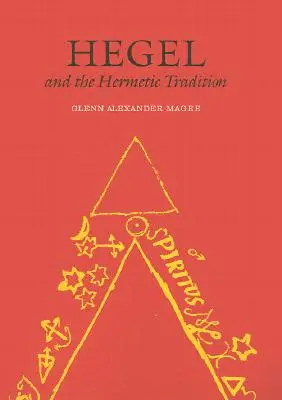 Hegel a hermetická tradícia - Hegel and the Hermetic Tradition