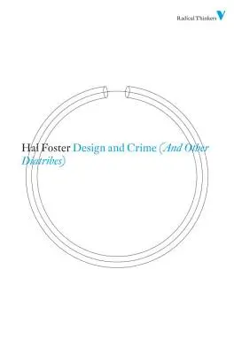 Dizajn a kriminalita (a iné dialógy) - Design and Crime (and Other Diatribes)