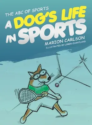 ABC športu: Psí život v športe - The ABC of Sports: A Dog's Life in Sports