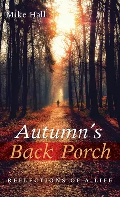 Jesenná zadná veranda - Autumn's Back Porch