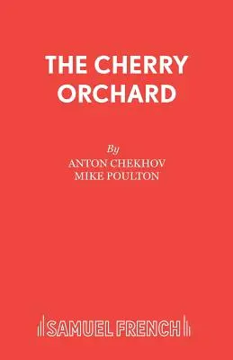 Višňový sad - The Cherry Orchard