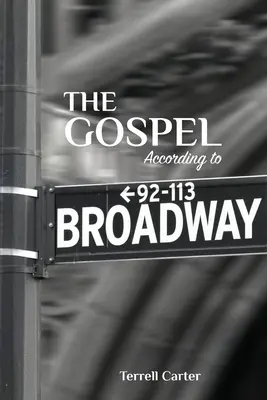 Evanjelium podľa Broadwaya - The Gospel According to Broadway