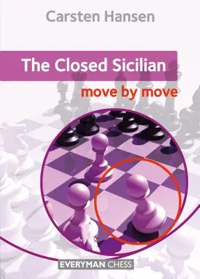Uzavretá Sicílčanka: Sicílsky román, 1. vyd. - The Closed Sicilian: Move by Move