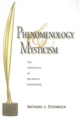 Fenomenológia a mystika: Vertikalita náboženskej skúsenosti - Phenomenology and Mysticism: The Verticality of Religious Experience