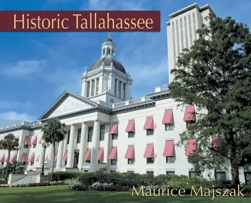Historické Tallahassee - Historic Tallahassee