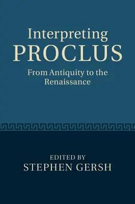 Výklad Prokla - Interpreting Proclus