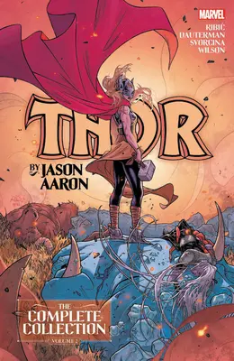 Thor by Jason Aaron: The Complete Collection Vol. 2 - Thor By Jason Aaron: The Complete Collection Vol. 2