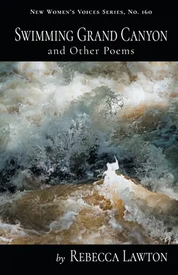 Plávanie v Grand Canyone a iné básne - Swimming Grand Canyon and Other Poems