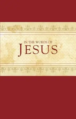 V Ježišových slovách - In the Words of Jesus
