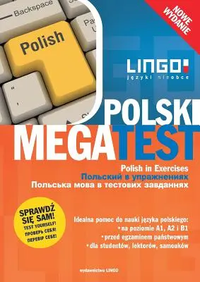 Polski MegaTest. Poľština v cvičeniach. Nové vydanie - Polski MegaTest. Polish in Exercises. Nowe wydanie