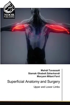 Povrchová anatómia a chirurgia - Superficial Anatomy and Surgery