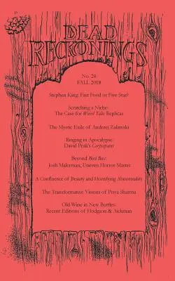 Dead Reckonings č. 24 (jeseň 2018) - Dead Reckonings No. 24 (Fall 2018)