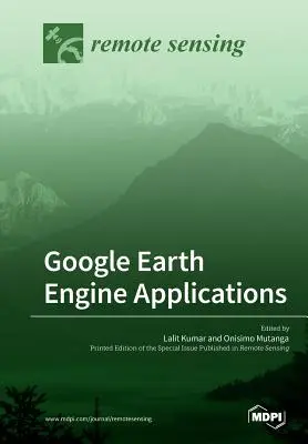 Aplikácie Google Earth Engine - Google Earth Engine Applications