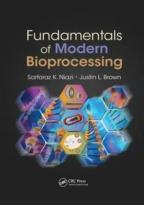 Základy moderného biospracovania - Fundamentals of Modern Bioprocessing