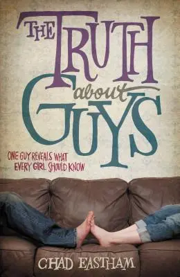 Pravda o chlapcoch - The Truth about Guys