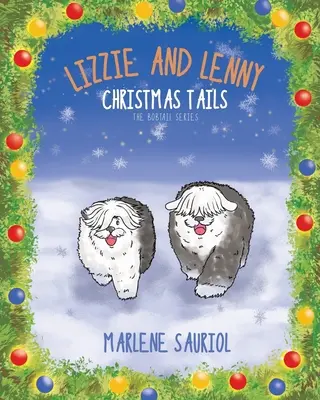 Lizzie a Lenny: Vianočné chvosty - Lizzie and Lenny: Christmas Tails