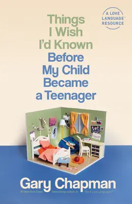 Veci, ktoré by som si prial poznať skôr, ako sa moje dieťa stalo tínedžerom - Things I Wish I'd Known Before My Child Became a Teenager
