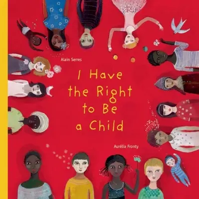 Mám právo byť dieťaťom - I Have the Right to Be a Child