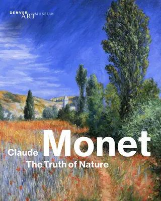 Claude Monet: Pravda o prírode - Claude Monet: The Truth of Nature