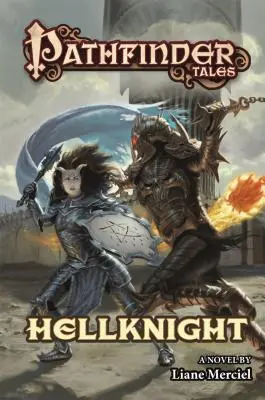Príbehy pátračov: Hellknight - Pathfinder Tales: Hellknight