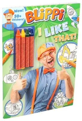 Blippi: Blippi Omaľovánky s pastelkami [s 50+ samolepkami] - Blippi: I Like That!: Blippi Coloring Book with Crayons [With 50+ Stickers]