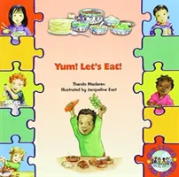 Mňam! Poďme jesť! v angličtine - Yum! Let's Eat! in English