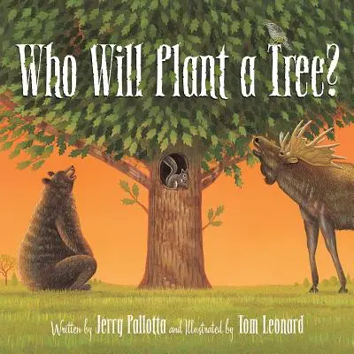 Kto zasadí strom? - Who Will Plant a Tree?
