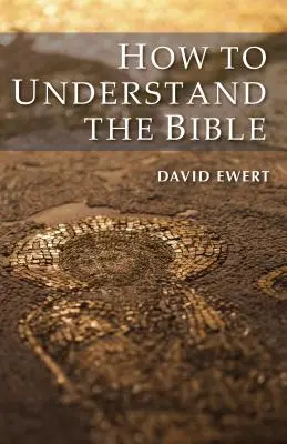 Ako porozumieť Biblii - How To Understand the Bible