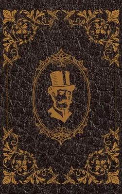 Neobyčajné dobrodružstvá Arséna Lupina, zlodeja a džentlmena by Maurice Leblanc: Hardcover Version - The Extraordinary Adventures of Arsene Lupin, Gentleman-Burglar by Maurice Leblanc: Hardcover Version
