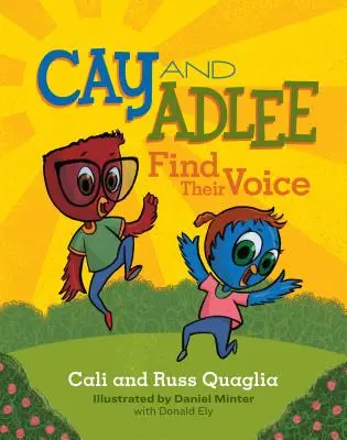 Cay a Adlee našli svoj hlas - Cay and Adlee Find Their Voice