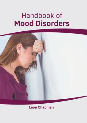 Príručka porúch nálady - Handbook of Mood Disorders