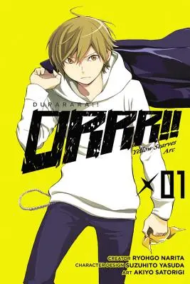 Durarara!! Žlté šatky, zv. 1 - Durarara!! Yellow Scarves Arc, Vol. 1