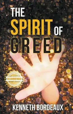 Duch chamtivosti - The Spirit of Greed