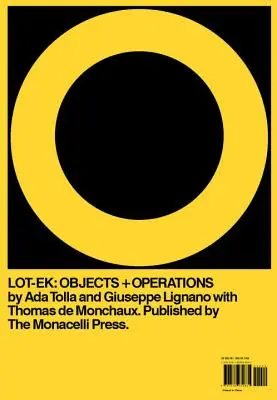 Lot-Ek: Objektov + operácií - Lot-Ek: Objects + Operations