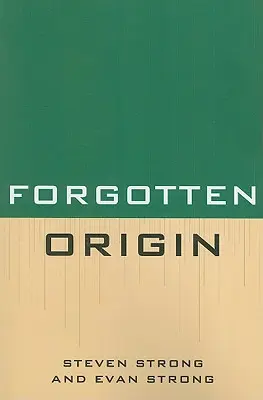 Zabudnutý pôvod - Forgotten Origin