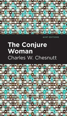 Čarodejníčka - The Conjure Woman