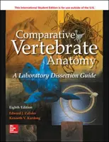 ISE Comparative Vertebrate Anatomy: Príručka pre laboratórnu pitvu - ISE Comparative Vertebrate Anatomy: A Laboratory Dissection Guide