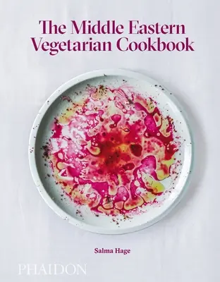 Vegetariánska kuchárska kniha z Blízkeho východu - The Middle Eastern Vegetarian Cookbook