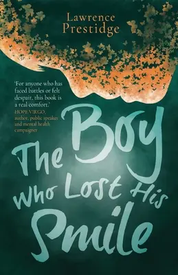 Chlapec, ktorý stratil svoj úsmev - The Boy Who Lost His Smile