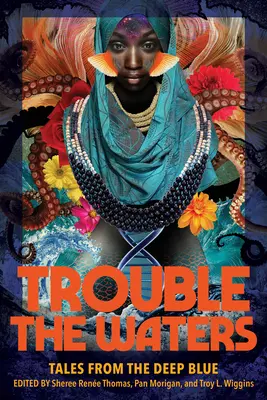 Trouble the Waters: Príbehy z hlbokých modrých vôd - Trouble the Waters: Tales from the Deep Blue