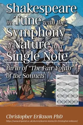 Shakespeare v súzvuku so symfóniou prírody v jedinej nôte: Zrod krásnej mladosti sonetov - Shakespeare in Tune with the Symphony of Nature in a Single Note: Birth of The Fair Youth of the Sonnets
