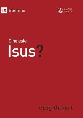 Cine este Isus? (Kto je Ježiš?) (rumunsky) - Cine este Isus? (Who Is Jesus?) (Romanian)