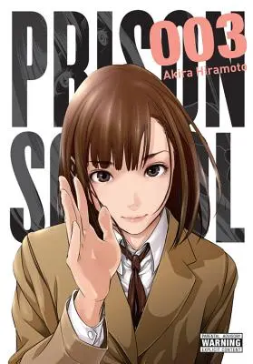 Väzenská škola, 3. diel - Prison School, Volume 3
