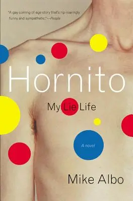 Hornito: Môj život v lži - Hornito: My Lie Life