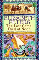 Posledná ťava zomrela na poludnie - Last Camel Died at Noon
