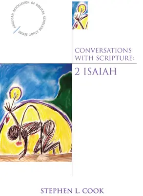 Rozhovory s Písmom: 2 Izaiáš - Conversations with Scripture: 2 Isaiah