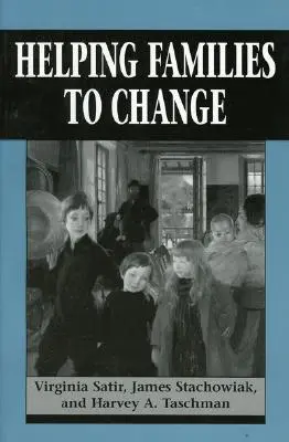 Pomoc rodinám pri zmene - Helping Families to Change