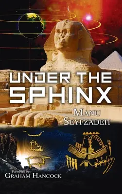 Pod sfingou: hľadanie hieroglyfického kľúča k skutočnej sieni rekordov. - Under the Sphinx: the Search for the Hieroglyphic Key to the Real Hall of Records.