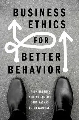 Obchodná etika pre lepšie správanie - Business Ethics for Better Behavior