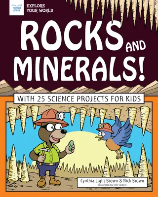 Rocks and Minerals!: S 25 vedeckými projektmi pre deti - Rocks and Minerals!: With 25 Science Projects for Kids